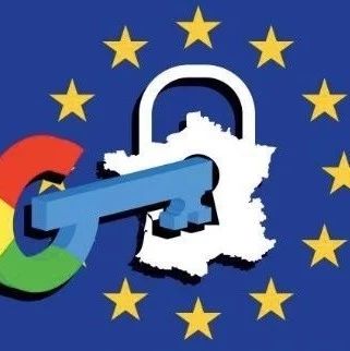 深度解读：Google 加入GDPR“透明度及准许框架”的意义