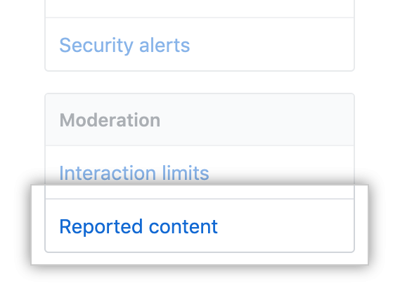 仓库 Settings（设置）侧边栏中的“Reported content（已报告的内容）”