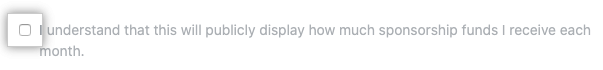关于您了解您的赞助资金将公开显示的复选框